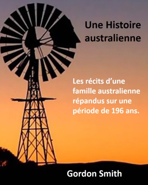 Book Cover for Une Histoire australienne by Gordon Smith