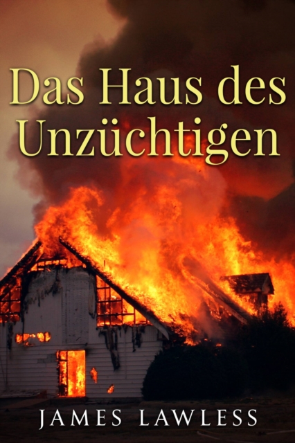 Book Cover for Das Haus des Unzüchtigen by James Lawless