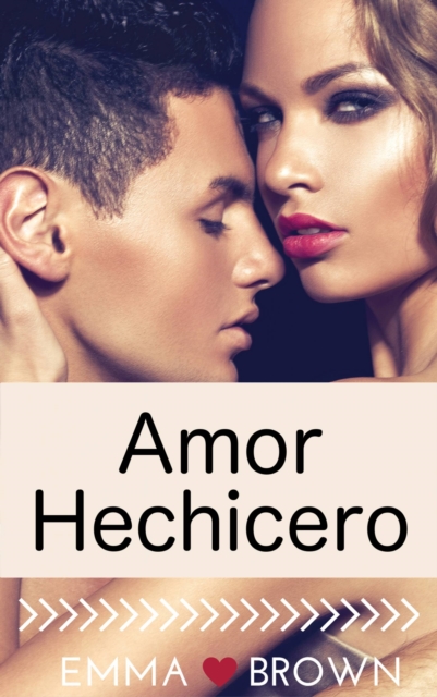 Book Cover for Amor Hechicero by Emma Brown