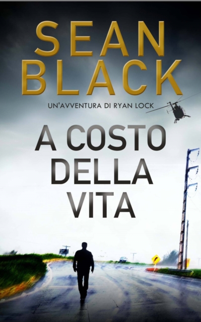 Book Cover for A costo della vita by Sean Black