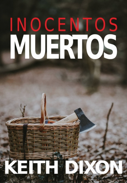 Book Cover for Inocentos Muertos by Keith Dixon