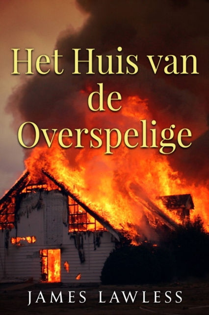 Book Cover for Het huis van de overspelige by James Lawless