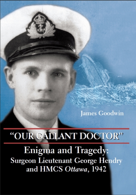 Book Cover for &quote;Our Gallant Doctor&quote; by Goodwin, James