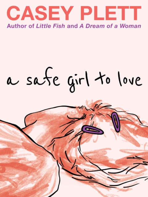 Book Cover for Safe Girl to Love by Casey Plett