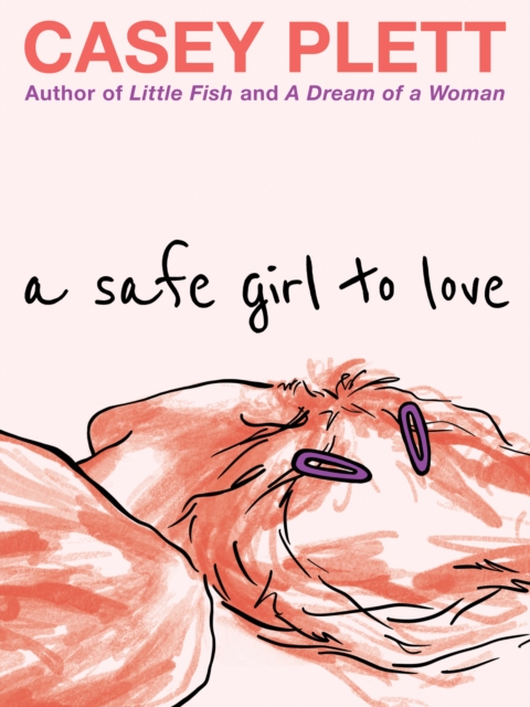 Safe Girl to Love