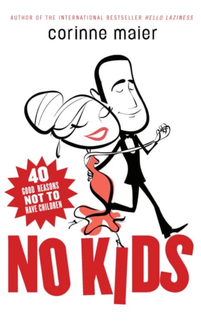 Book Cover for No Kids by Corinne Maier