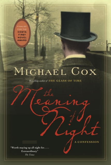 Book Cover for Meaning of Night by Michael Cox