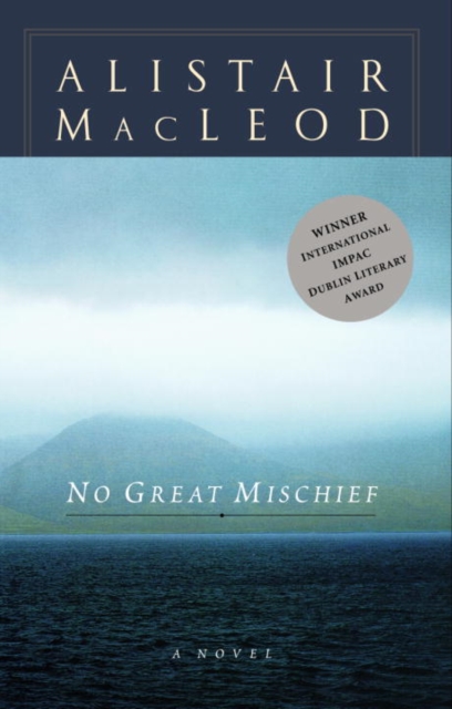 Book Cover for No Great Mischief by Alistair MacLeod