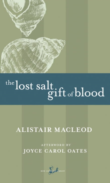 Book Cover for Lost Salt Gift of Blood by Alistair MacLeod