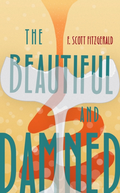 Book Cover for Beautiful and Damned by Fitzgerald, F. Scott