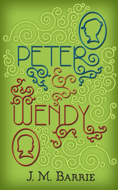 Book Cover for Peter and Wendy by J. M. Barrie