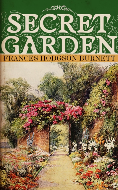 Book Cover for Secret Garden by Frances Hodgson Burnett