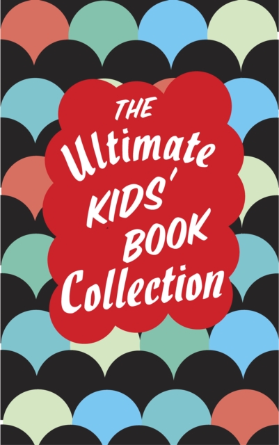 Book Cover for Ultimate Kids' Book Collection by Random House