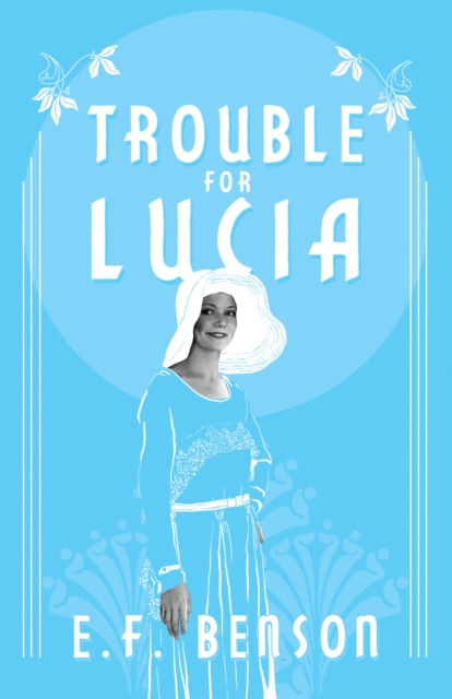 Trouble for Lucia