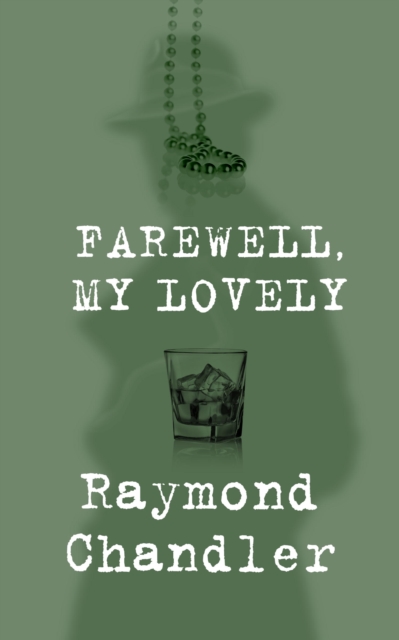 Book Cover for Farewell, My Lovely by Raymond Chandler