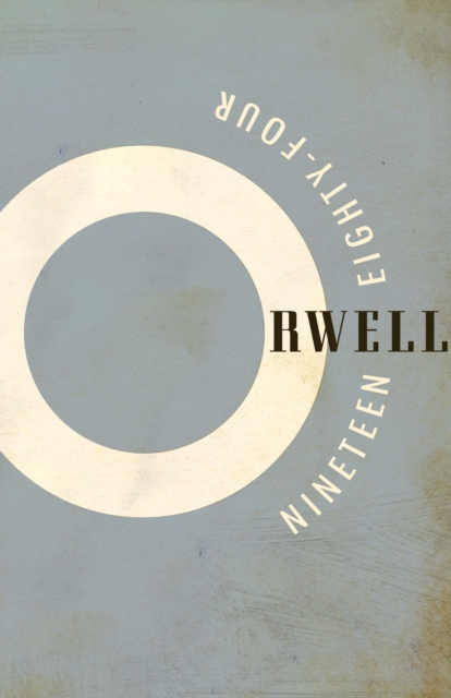 Book Cover for Ninteen Eighty-Four (1984) by Orwell, George