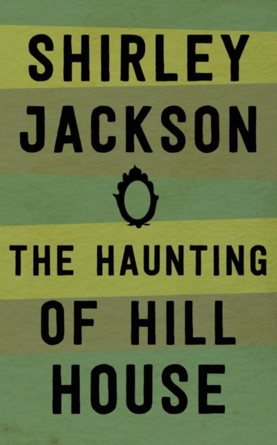 Book Cover for Haunting of Hill House by Shirley Jackson