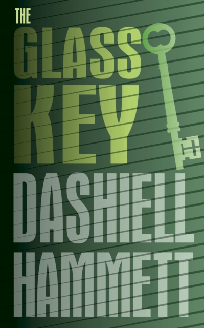 Book Cover for Glass Key by Dashiell Hammett