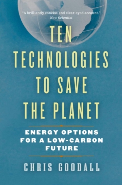 Book Cover for Ten Technologies to Save the Planet by Chris Goodall