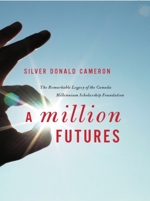 Book Cover for Million Futures by Silver Donald Cameron