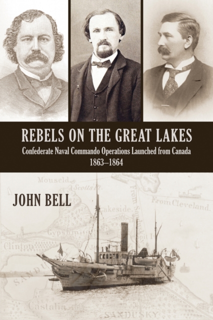 Book Cover for Rebels on the Great Lakes by John Bell