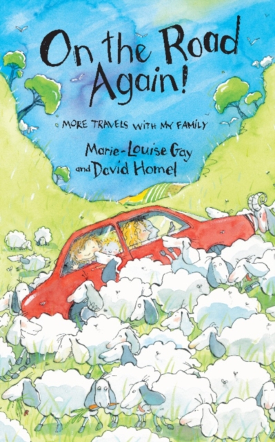 Book Cover for On the Road Again! by Gay, Marie-Louise|Homel, David