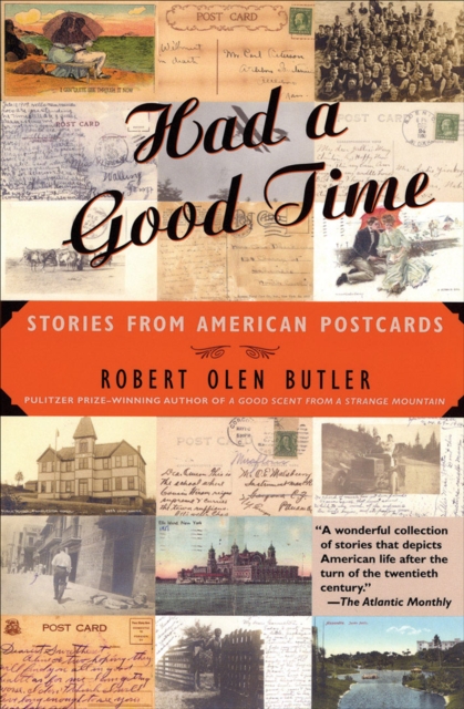 Book Cover for Had a Good Time by Robert  Olen Butler