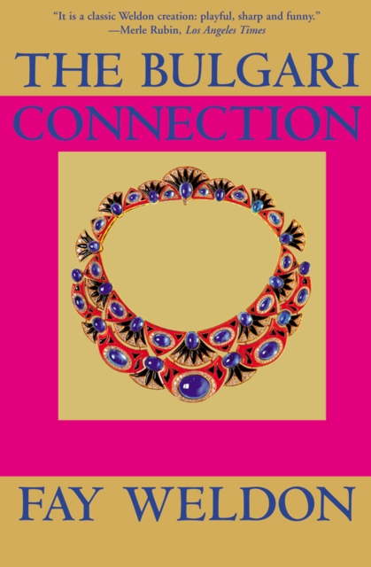 Book Cover for Bulgari Connection by Fay Weldon