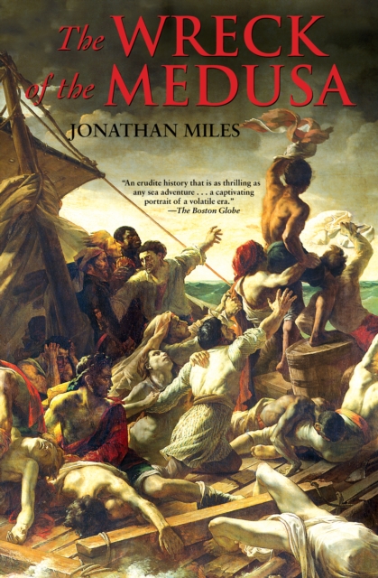 Book Cover for Wreck of the Medusa by Jonathan Miles