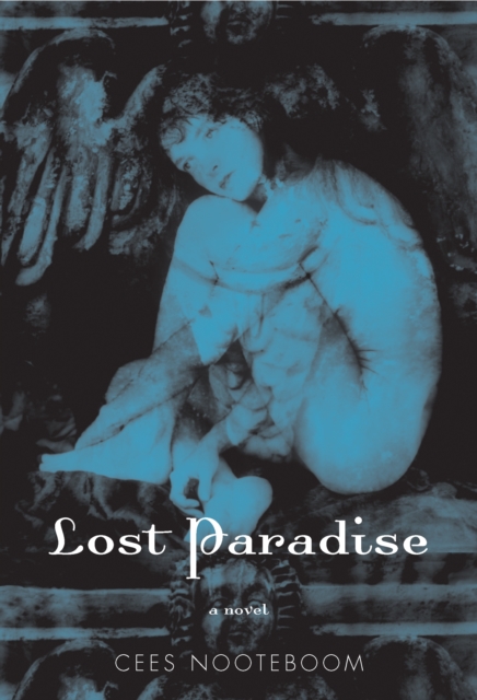 Book Cover for Lost Paradise by Cees Nooteboom