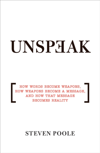 Book Cover for Unspeak by Steven Poole