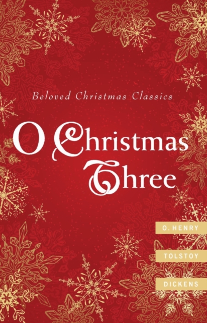 Book Cover for O Christmas Three by Charles Dickens