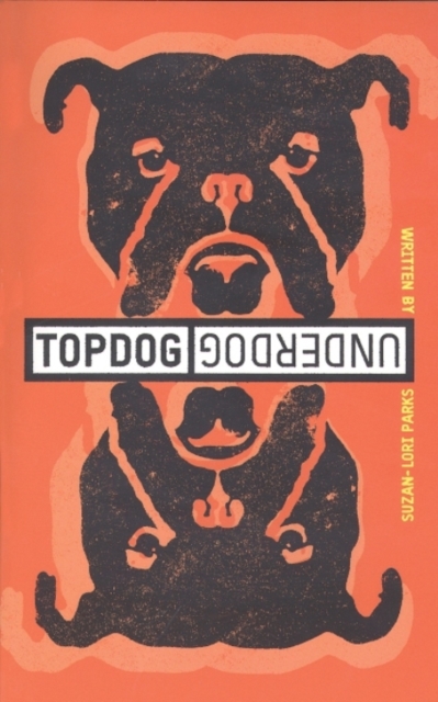 Book Cover for Topdog/Underdog (TCG Edition) by Parks, Suzan-Lori