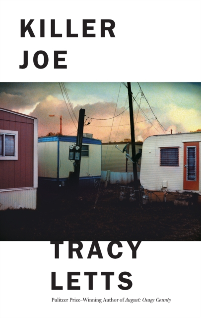 Book Cover for Killer Joe by Letts, Tracy