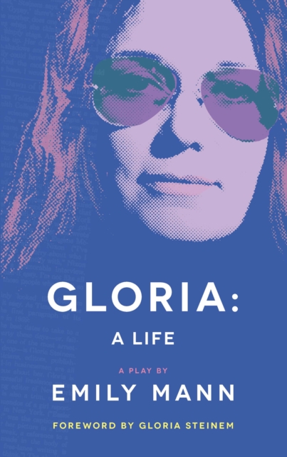 Book Cover for Gloria: A Life (TCG Edition) by Emily Mann