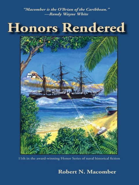 Book Cover for Honors Rendered by Robert N. Macomber