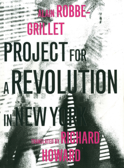 Book Cover for Project for a Revolution in New York by Robbe-Grillet, Alain