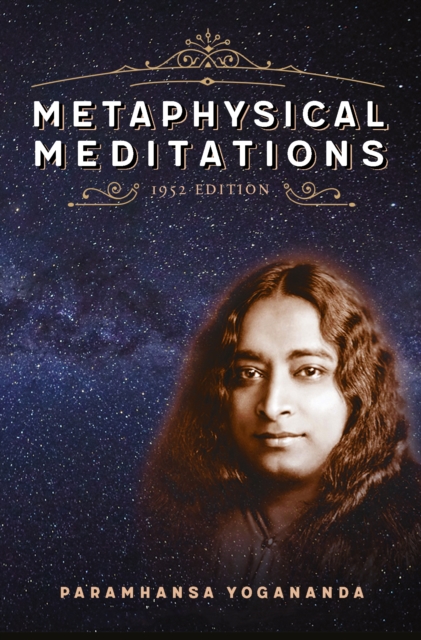 Book Cover for Metaphysical Meditations by Paramhansa Yogananda