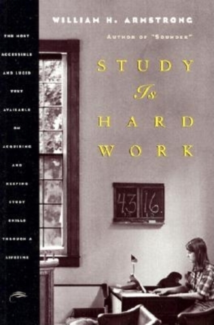 Book Cover for Study Is Hard Work by William H. Armstrong