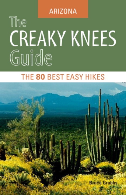 Book Cover for Creaky Knees Guide Arizona by Grubbs, Bruce