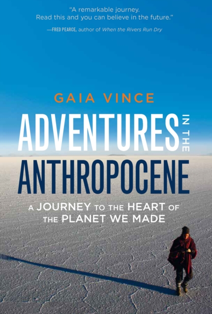 Book Cover for Adventures in the Anthropocene by Vince, Gaia