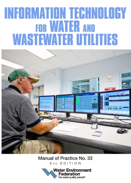 Book Cover for Information Technology for Water and Wastewater Utilities by Water Environment Federation