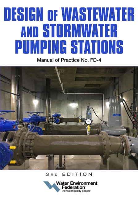Book Cover for Design of Wastewater and Stormwater Pumping Stations MOP FD-4, 3rd Edition by Water Environment Federation