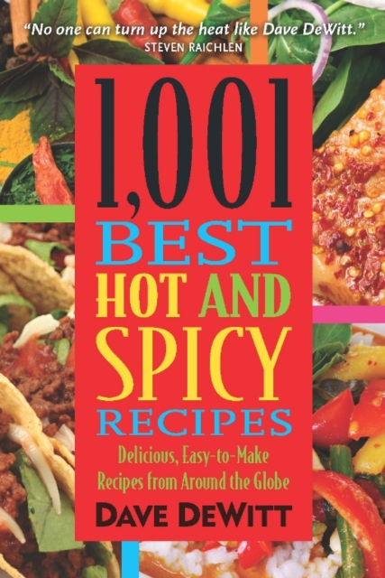 Book Cover for 1,001 Best Hot and Spicy Recipes by Dave DeWitt