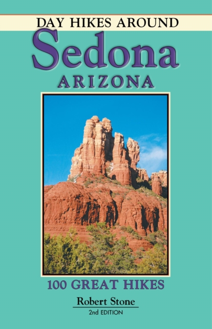 Book Cover for Day Hikes Around Sedona, Arizona by Robert Stone