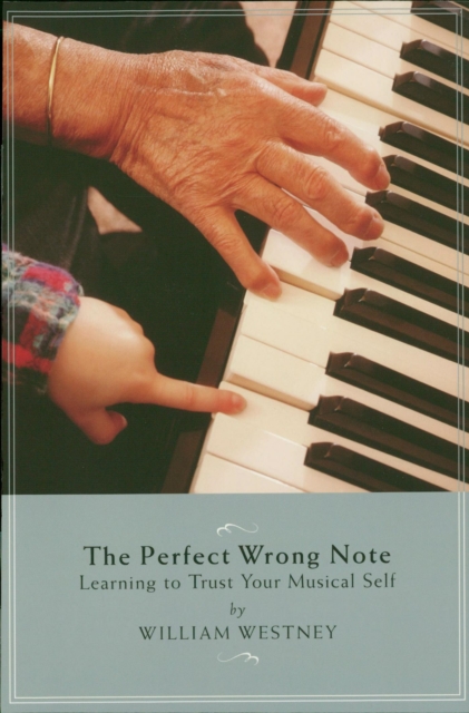 Book Cover for Perfect Wrong Note by William Westney
