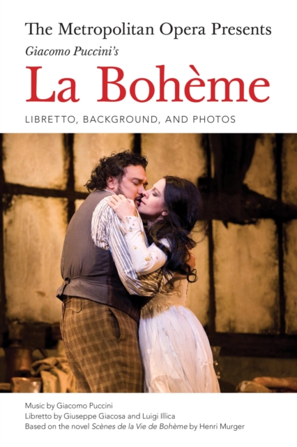 Book Cover for Metropolitan Opera Presents: Puccini's La Boheme by Giacomo Puccini