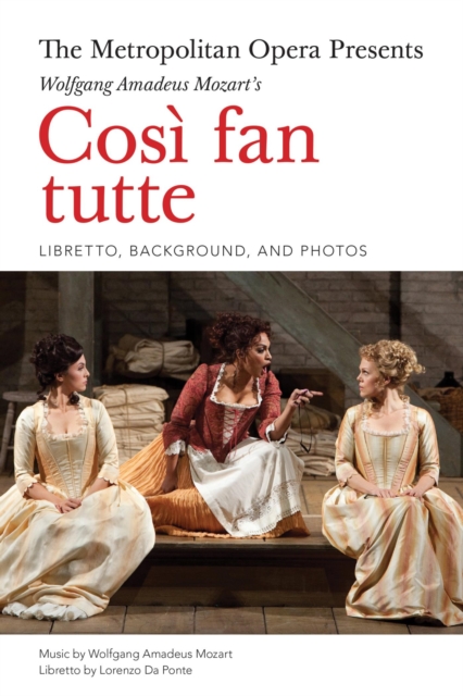 Book Cover for Metropolitan Opera Presents: Mozart's CosI fan tutte by Wolfgang Amadeus Mozart