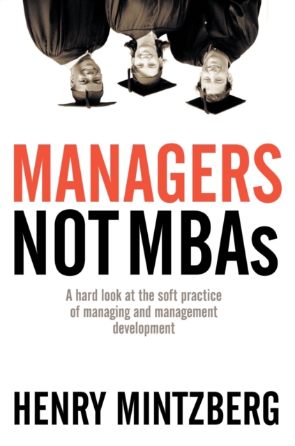 Book Cover for Managers Not MBAs by Henry Mintzberg