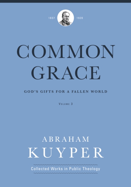 Book Cover for Common Grace (Volume 3) by Abraham Kuyper